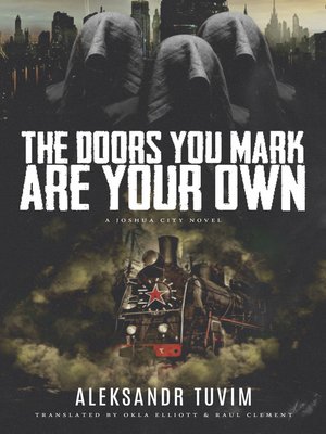 cover image of The Doors You Mark Are Your Own